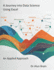 A Journey into Data Science Using Excel: An Applied Approach