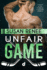 Unfair Game
