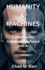 Humanity & Machines: A Guide to Our Collaborative Future with AI