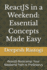 ReactJS in a Weekend: Essential Concepts Made Easy: ReactJS Bootcamp: Your Weekend Path to Proficiency