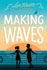 Making Waves