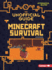 The Unofficial Guide to Minecraft Survival, 2nd Edition