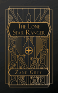 The Lone Star Ranger