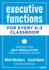 Executive Functions for Every K-3 Classroom: Promoting Self-Regulation for a Strong Start