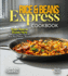 Rice & Beans Express Cookbook: From Zero to Dinner Hero - Mastering 100+ Quick & Easy Rice & Beans, Pictures Included