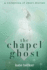 The Chapel Ghost