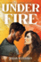 Under Fire