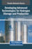 Developing Advanced Technologies for Hydrogen Storage and Production