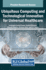 Ubiquitous Computing and Technological Innovation for Universal Healthcare
