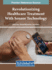 Revolutionizing Healthcare Treatment With Sensor Technology