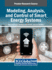 Modeling, Analysis, and Control of Smart Energy Systems