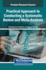Practical Approach to Conducting a Systematic Review and Meta-Analysis
