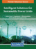 Intelligent Solutions for Sustainable Power Grids