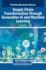 Supply Chain Transformation Through Generative AI and Machine Learning