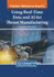 Using Real-Time Data and Ai for Thrust Manufacturing