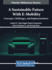 A Sustainable Future With E-Mobility