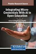 Integrating Micro-Credentials With Ai in Open Education