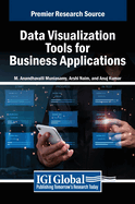 Data Visualization Tools for Business Applications