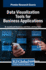 Data Visualization Tools for Business Applications