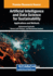 Artificial Intelligence and Data Science for Sustainability: Applications and Methods