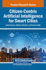 Citizen-Centric Artificial Intelligence for Smart Cities