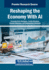 Reshaping the Economy With AI