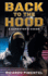 Back to the Hood