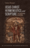 Jesus Christ, Hermeneutics, and Scripture