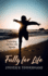 Fully for Life