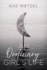 An Ordinary Girl's Life