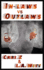 In-Laws Vs. Outlaws