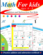 Addition and subtraction for kids: 100 practice pages with answer key