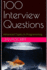 100 Interview Questions