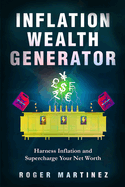 Inflation Wealth Generator