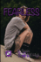 Fearless: Crest Hill High