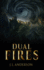 Dual Fires