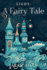 Light: a Fairy Tale (Fairy Tale Physics)