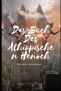 Das Buch Des �thiopischen Henoch: (Biblische Apokryphen)