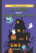 Hilarious, Spooky, Disgusting, Halloween Book of Would You Rather
