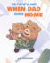 The Fun We'll Have When Dad Comes Home