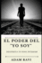 El Poder del "Yo Soy": Despierta tu Dios interior