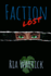 Faction Lost