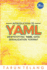 Introduction to Yaml Demystifying Yaml Data Serialization Format
