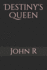 Destiny's Queen (Destiny's Decree)