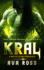 Kral: A sci-fi alien romance