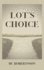Lot's Choice