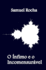 O �nfimo e o Incomensur�vel