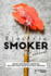 Electric Smoker Cookbook: Many Beginner Smoking Recipes for Your Electric Smoker