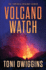 Volcano Watch (the Forensic Geology Series)