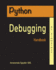Python Debugging Handbook (Debugging 101)